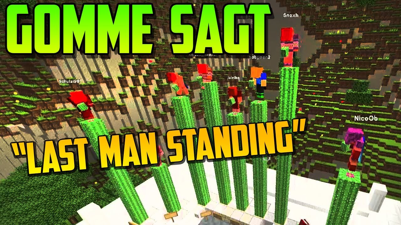 LAST MAN STANDING - Minecraft GOMME SAGT - Spielmodus in Minecraft l GommeHD