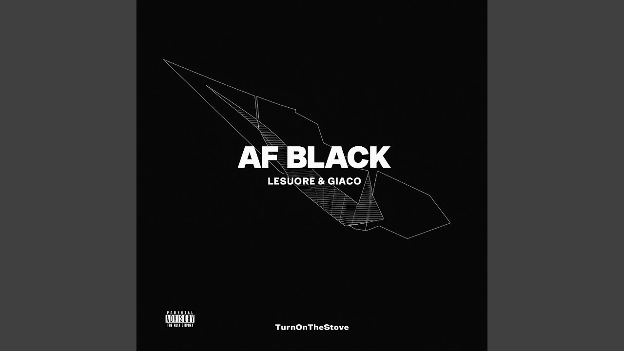Air Force Black (feat. Lesuore & Giaco)