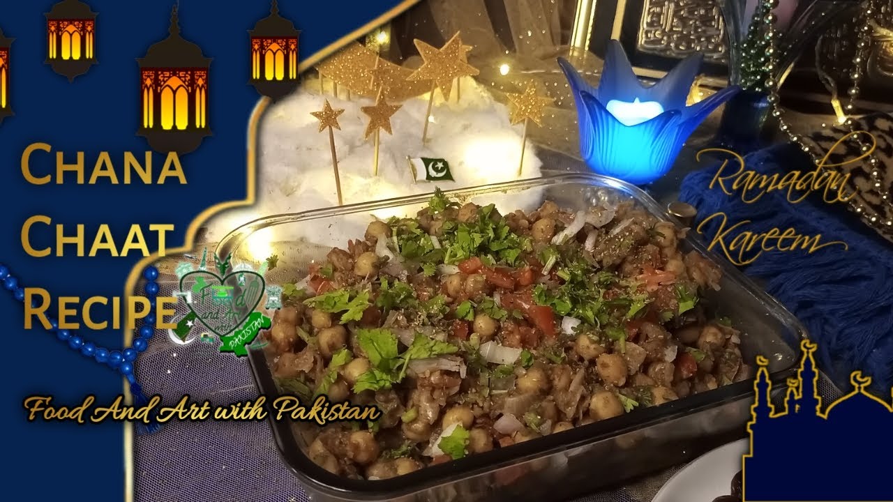 Chana Chaat Recipe | Ramadan Recipes | Food And Art with Pakistan #ramadan #iftar #chaat #chickpeas