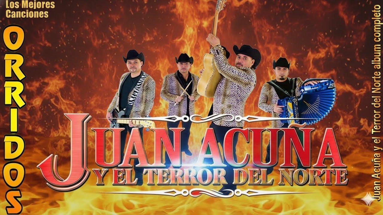 Juan Acuña y El Terror del Norte | Las 20 Mejores Canciones Puros Corridos Viejitos 2026