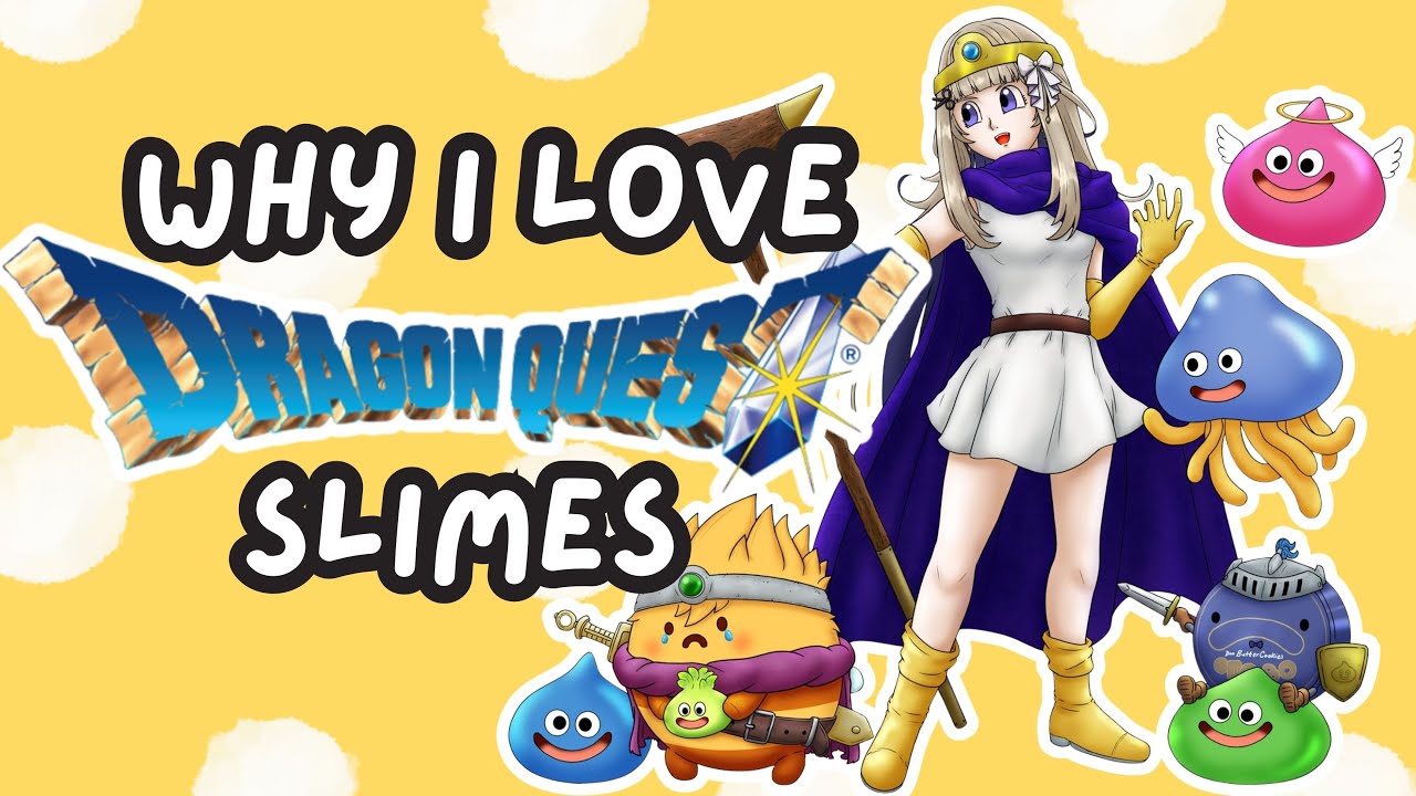 All about Dragon Quest Slimes, My Beloved