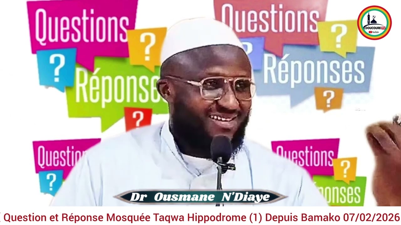 Question et Réponse Dr ousmane N'Diaye 