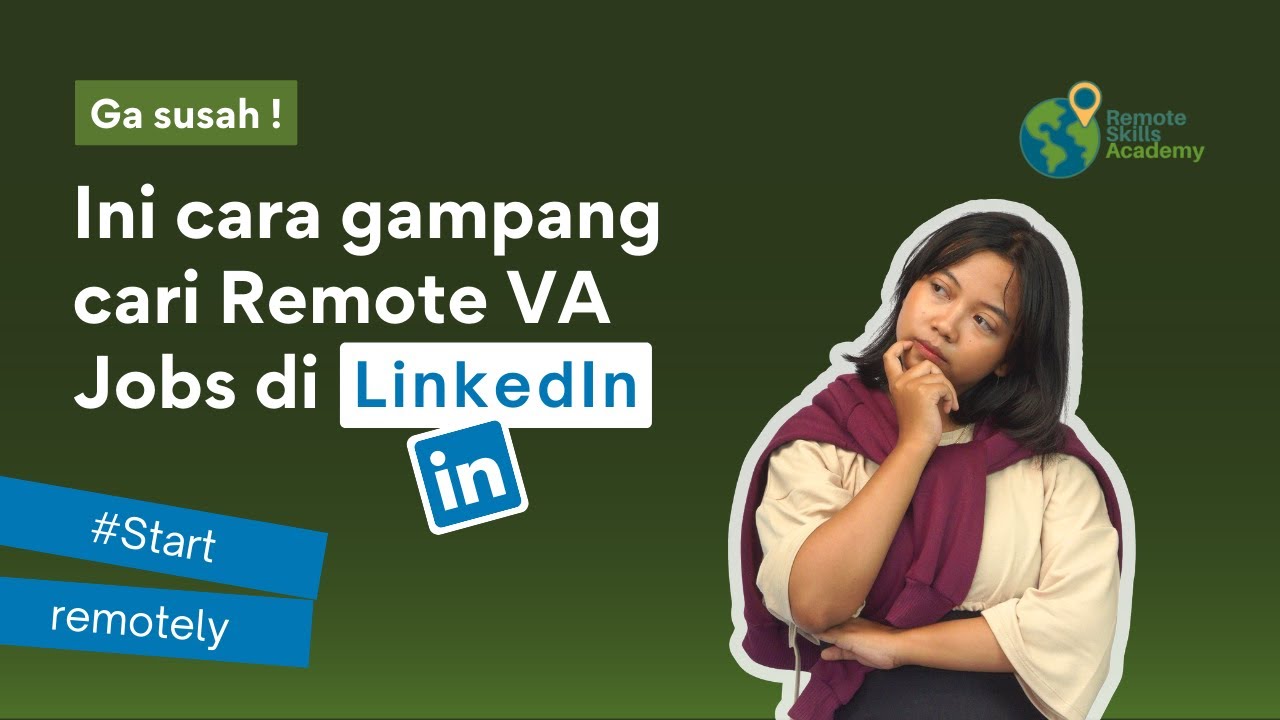 SELAMA INI DIKIRA SUSAH! cari jobs Virtual Assistant di LinkedIn!! Worth to try banget!!