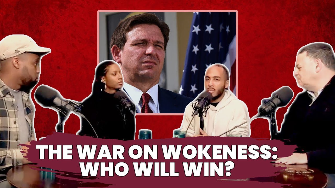 The War on Wokeness: A Civil Debate