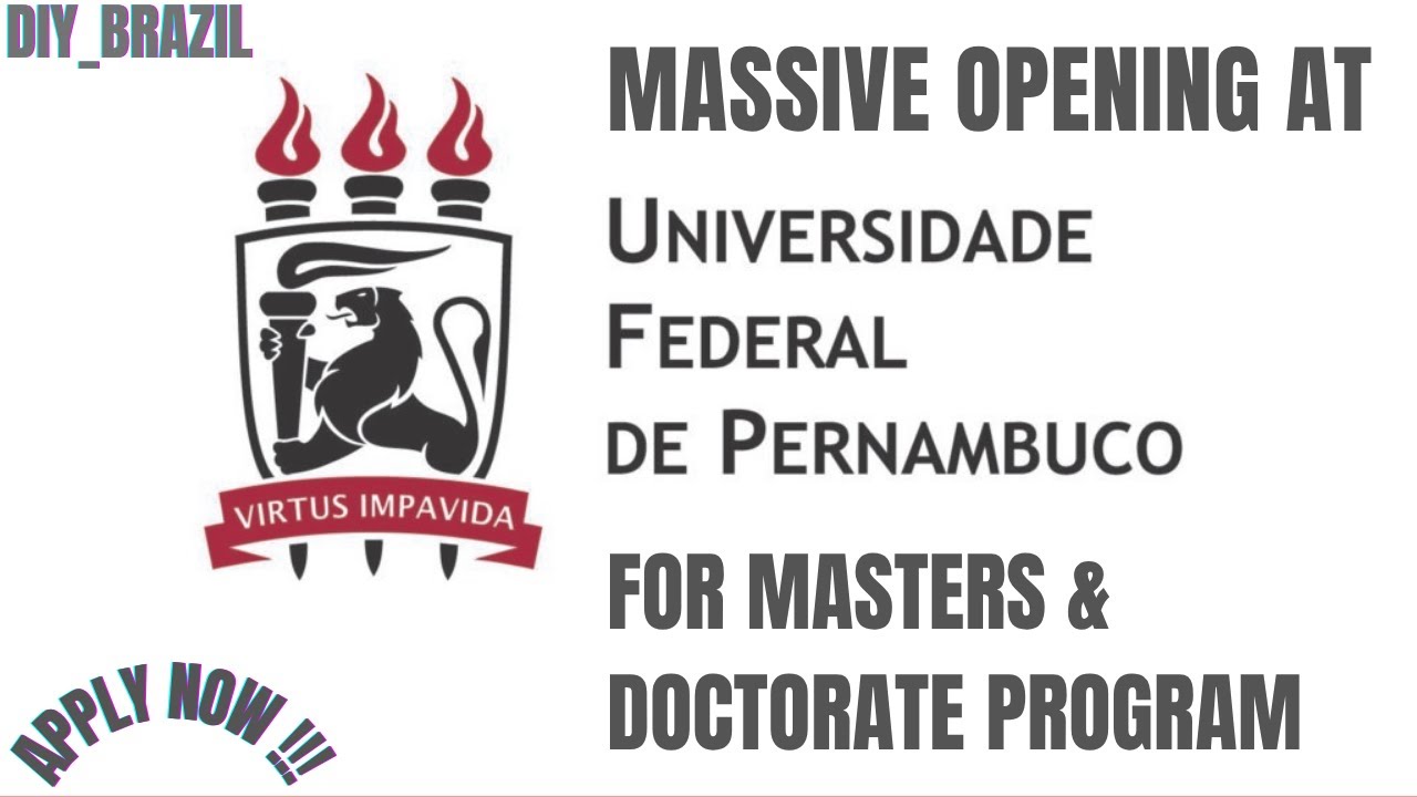 🎓 Massive Admission Opening at UFPE | Master's & PhD Programs in Brazil 2025 🇧🇷