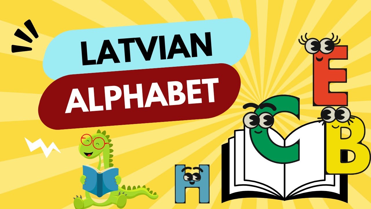 Latvian Alphabet / Latviešu alfabēts