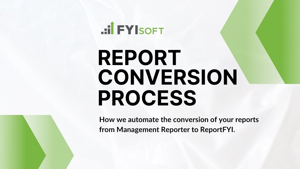 FYIsoft-Management Reporter Report Conversion Process (2 min)