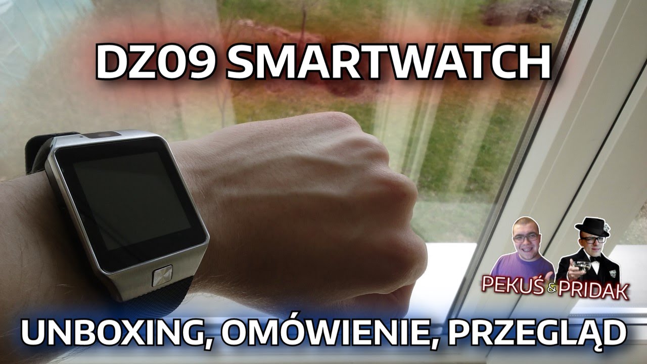 DZ09 smartwatch - unboxing, omówienie oraz przegląd