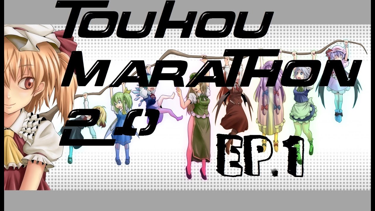 Touhou Marathon 2.0 Embodiment Of Scarlet Devil 3D Ep.1 Uudesti Syntynyt