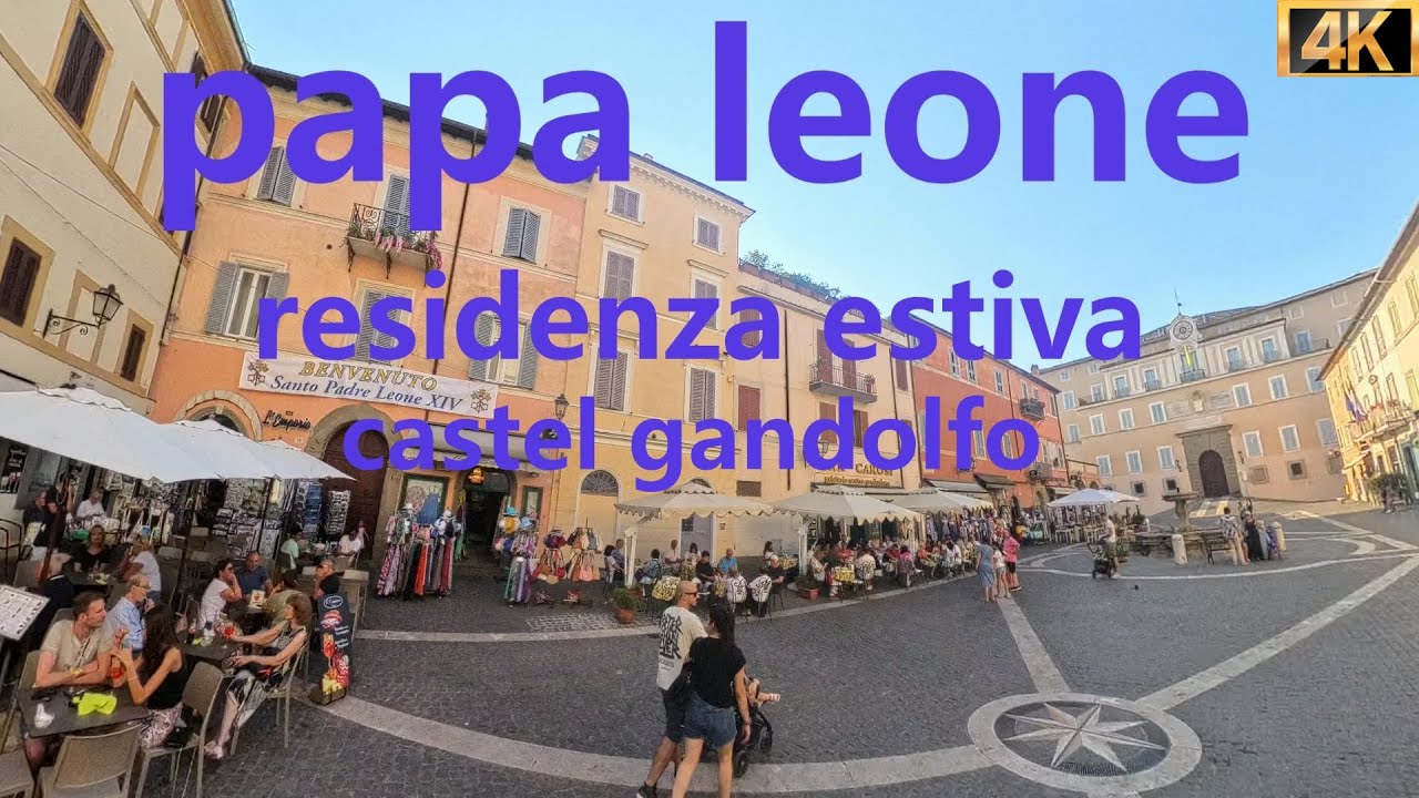 Papa Leone residenza estiva Castel Gandolfo
