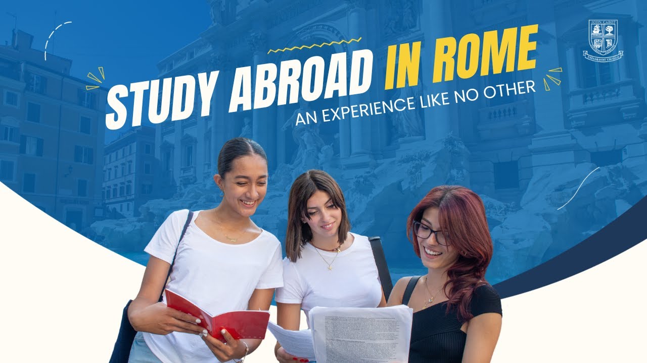 Study Abroad in Rome at John Cabot University