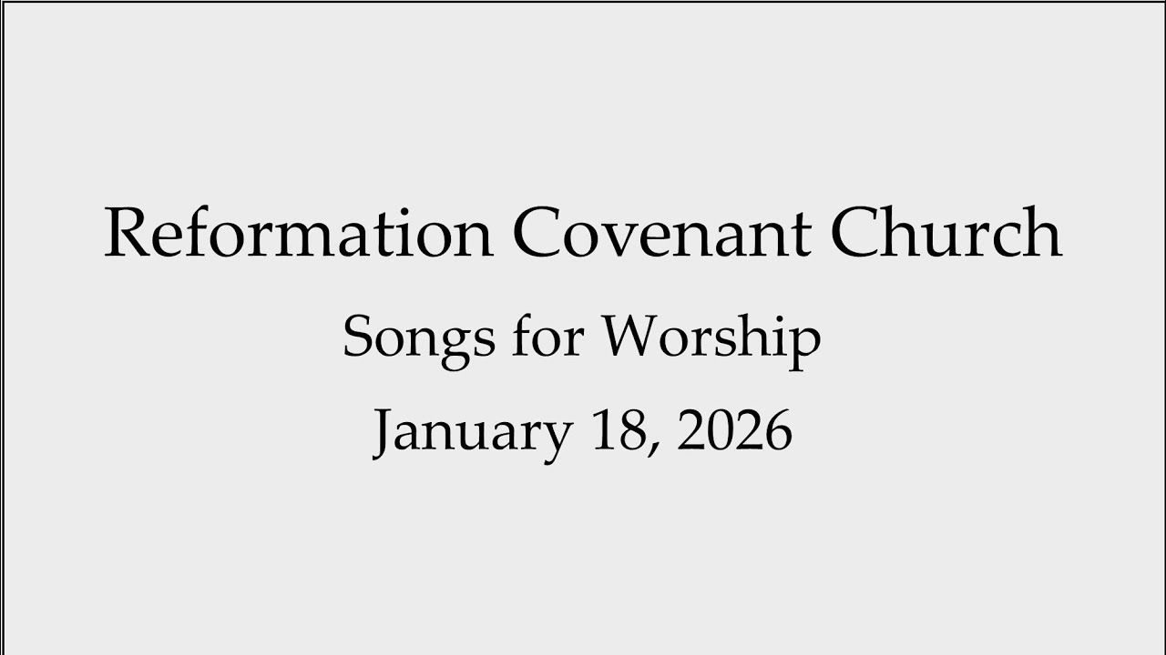 RCC Worship Music for January 18, 2026