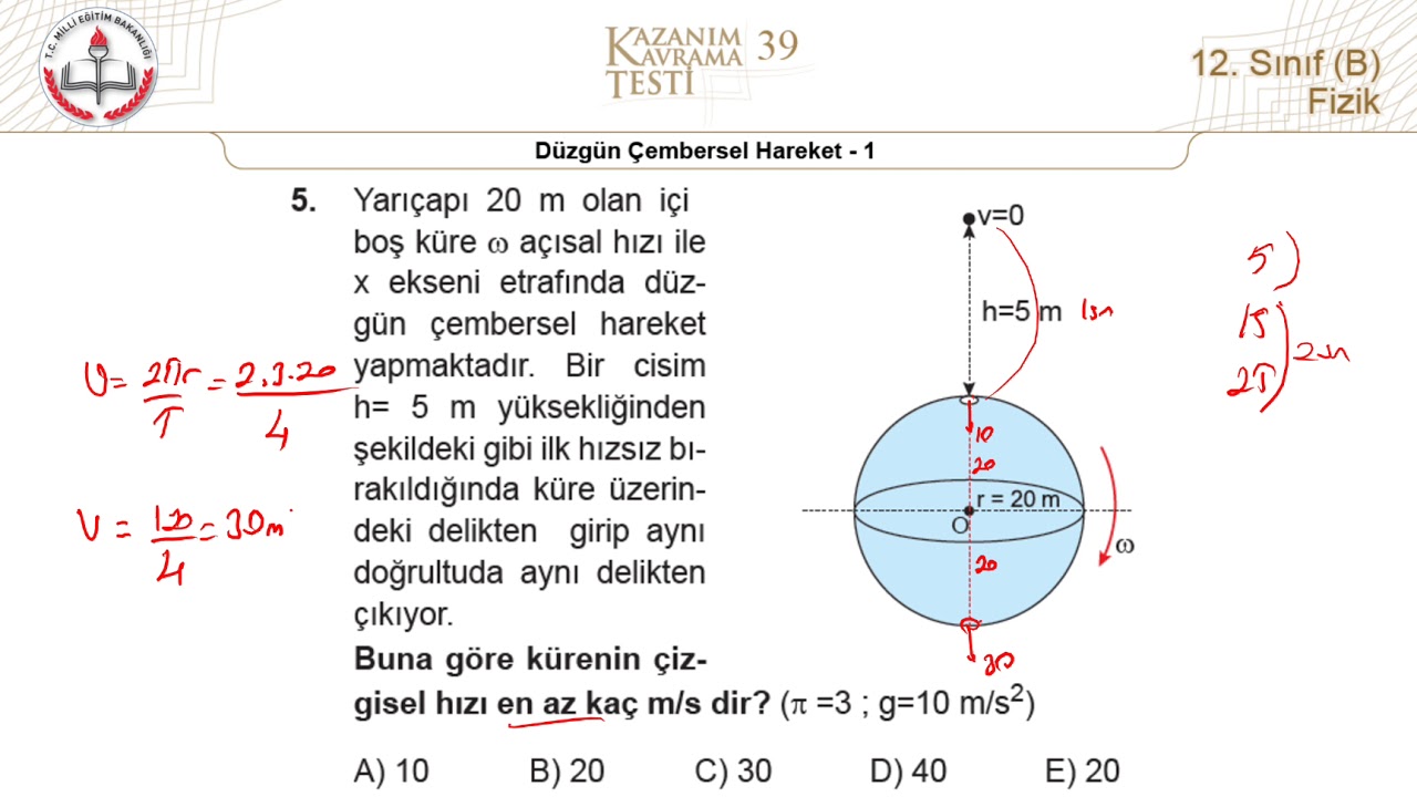 12B MEB Fizik Kazanım Kavrama Testi-39 (Düzgün Çembersel Hareket-1) [2018-2019]