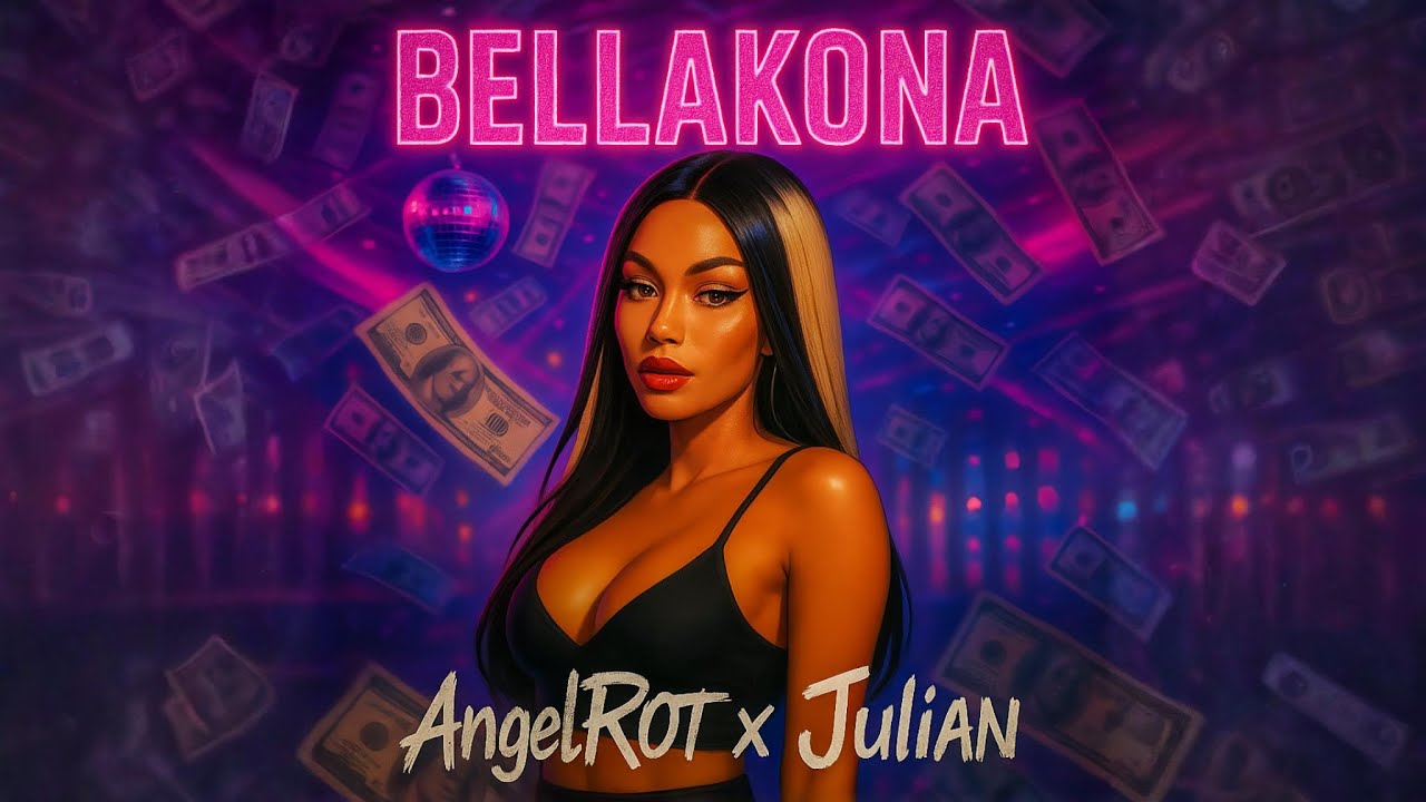 BELLAKONA 🍾 ANGELROT x JULI&Aacute;N G.