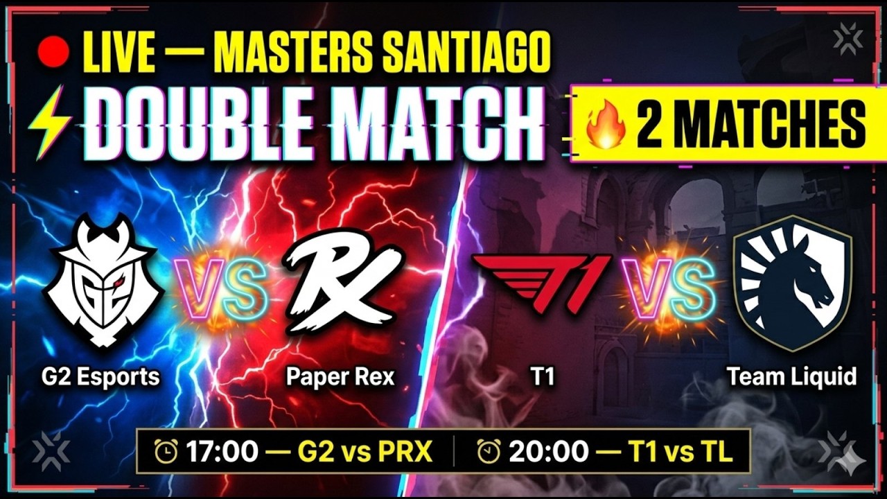 Valorant MASTERS SANTIAGO LIVE