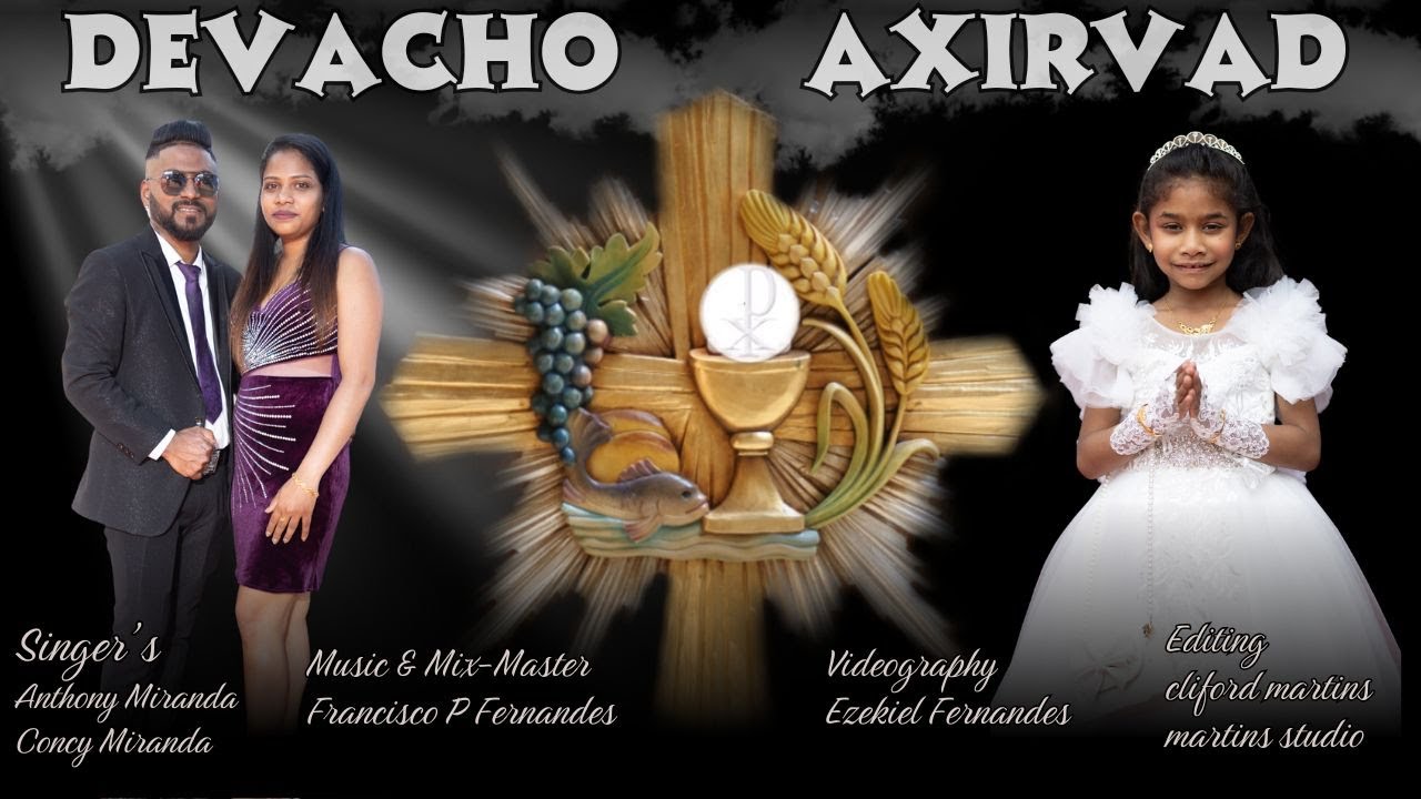 Devacho Axirvad #communion toast song #konkanisongs