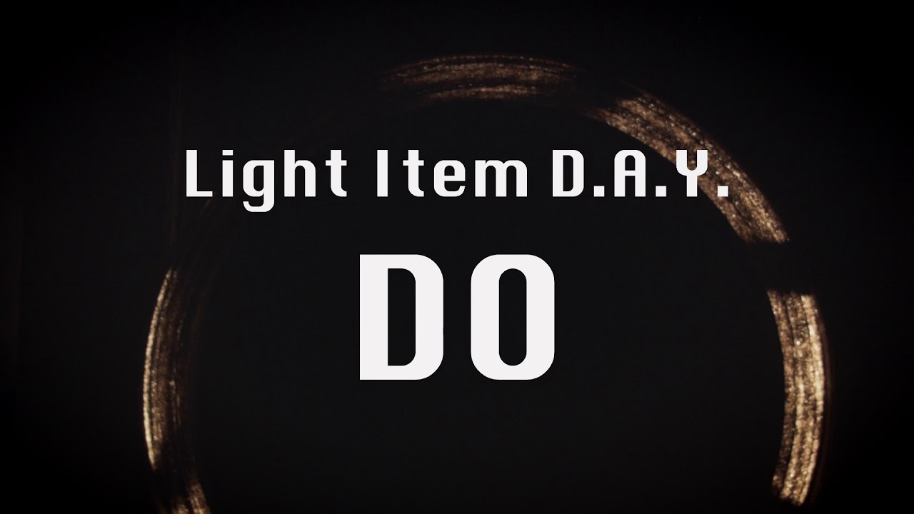 Light Item -  D.A.Y.