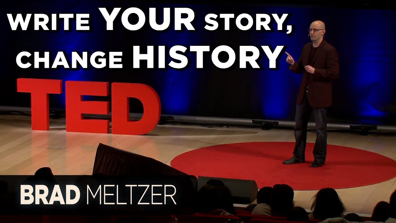 Write YOUR Story, Change History | Brad Meltzer on TED-Ed