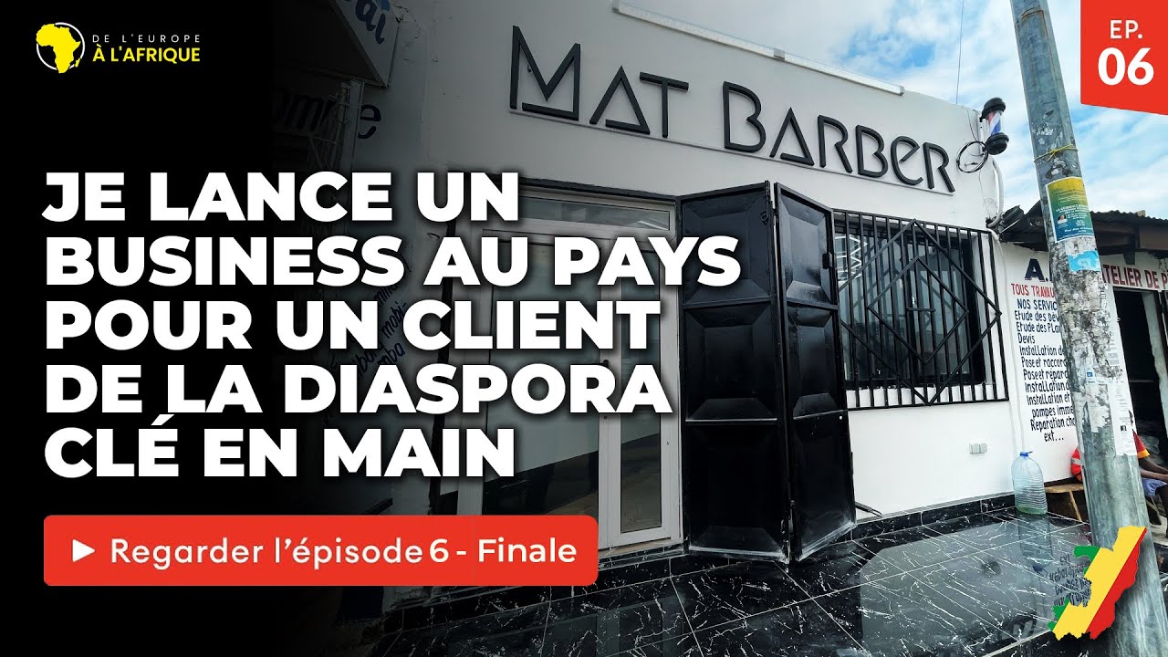 J'ai Lancé un BUSINESS pour un Client à BRAZZAVILLE 🇨🇬  - EP.6 Final (Chiffres, Défis Témoignage)