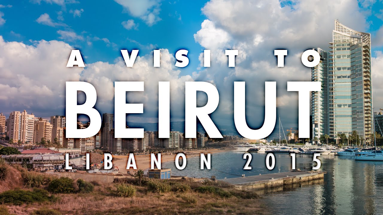 A visit to Beirut, Lebanon 2015