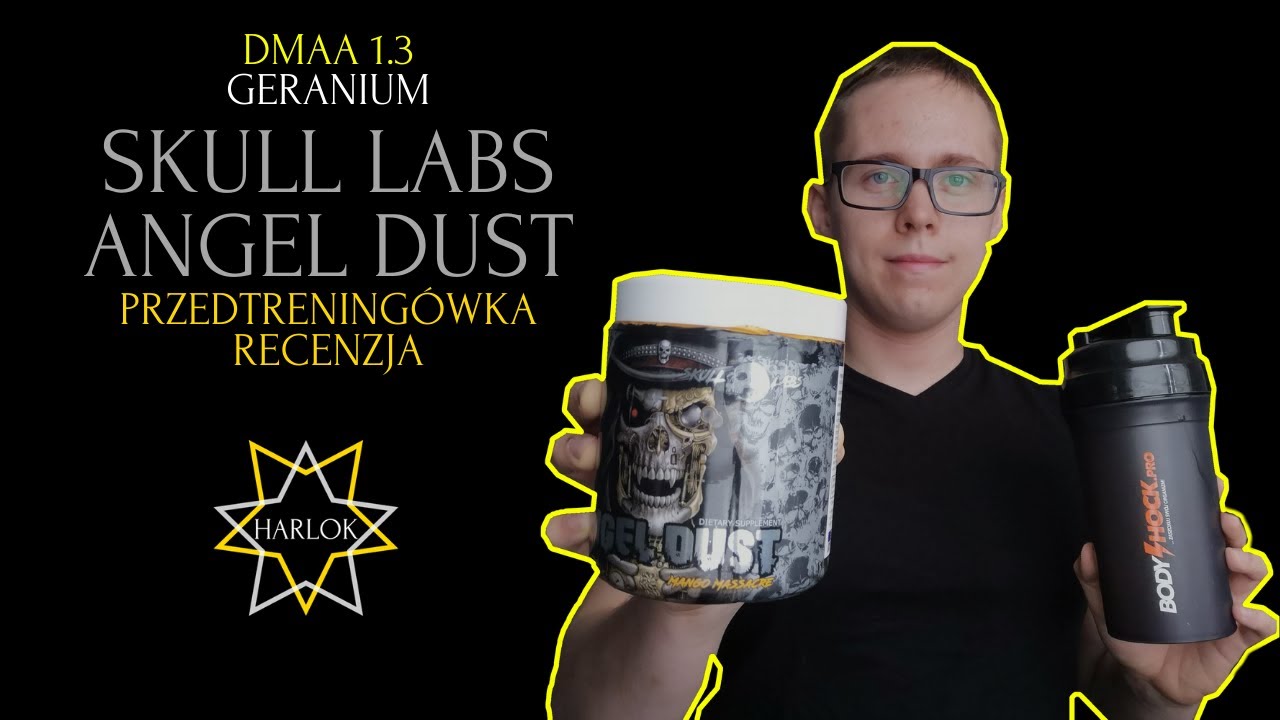 Przedtrening&oacute;wka Skull Labs Angel Dust recenzja DMAA Yohimbina Agmatyna DMHA