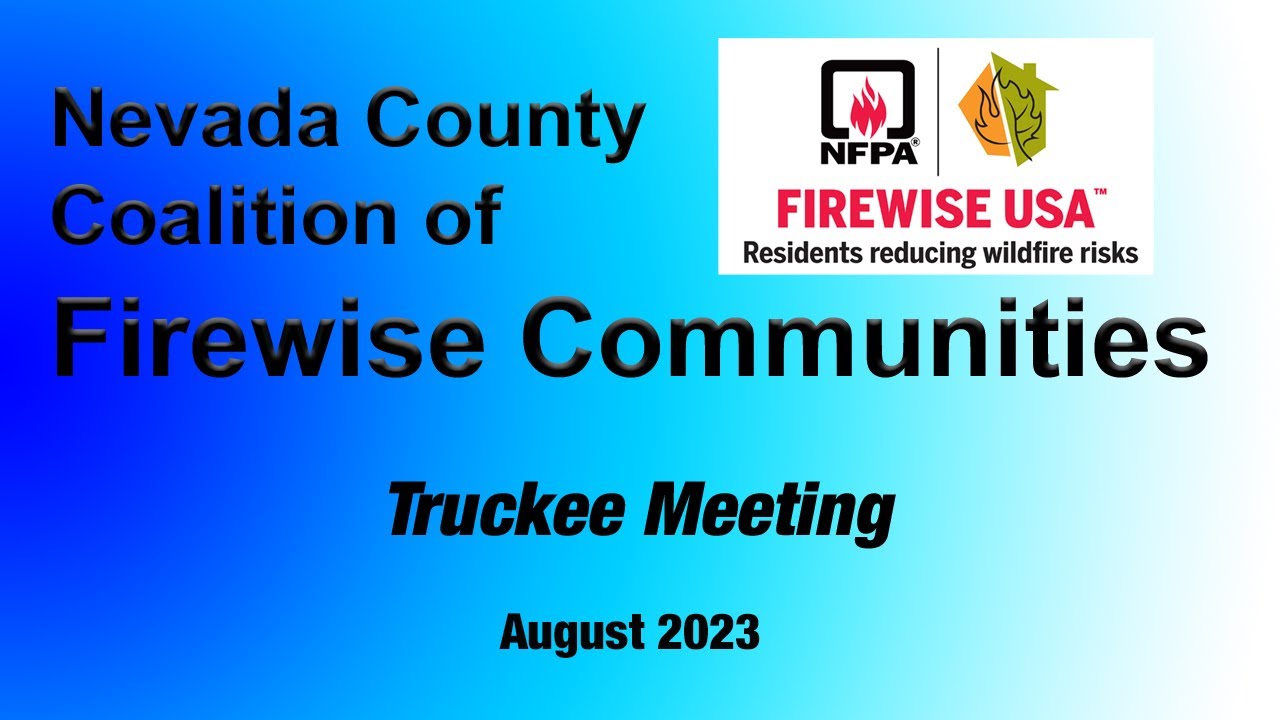Nevada County Coalition of FWC August 2023 Meeting in Truckee
