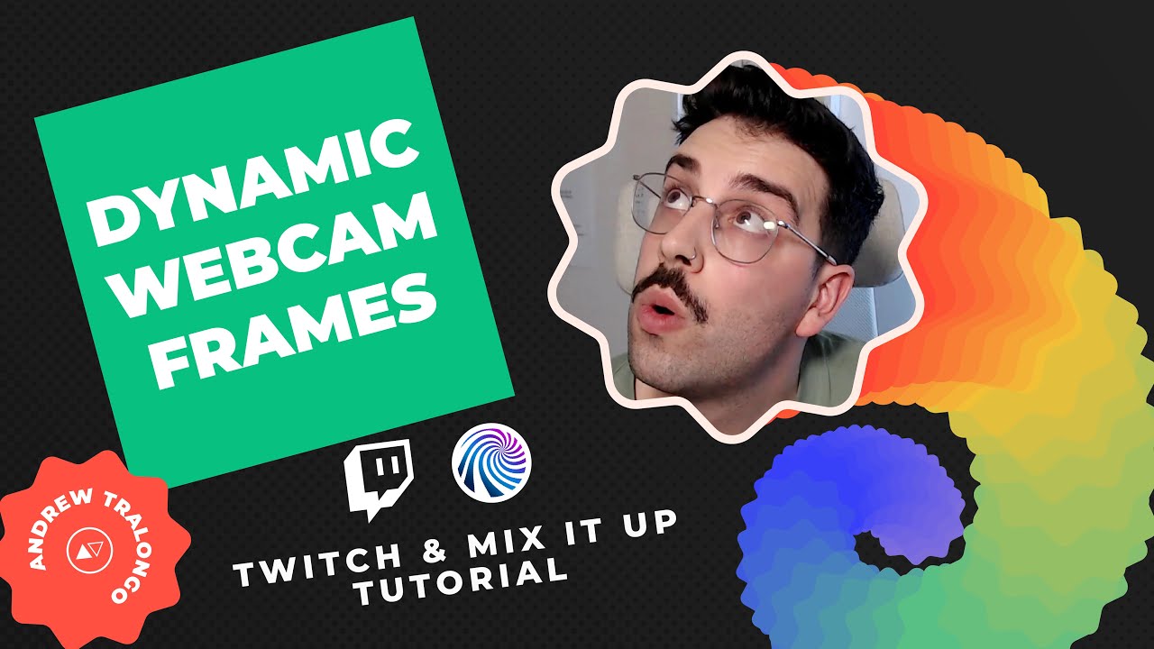 Dynamic Webcam Frames in Mix It Up | OBS, Twitch and Mix It Up Bot Automation Tutorial