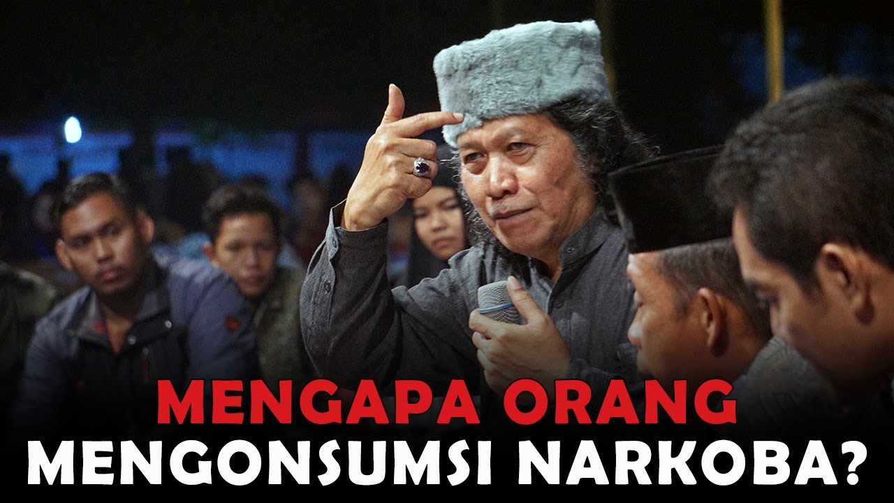Mbah Nun:  Mengapa Orang Mengonsumsi Narkoba?