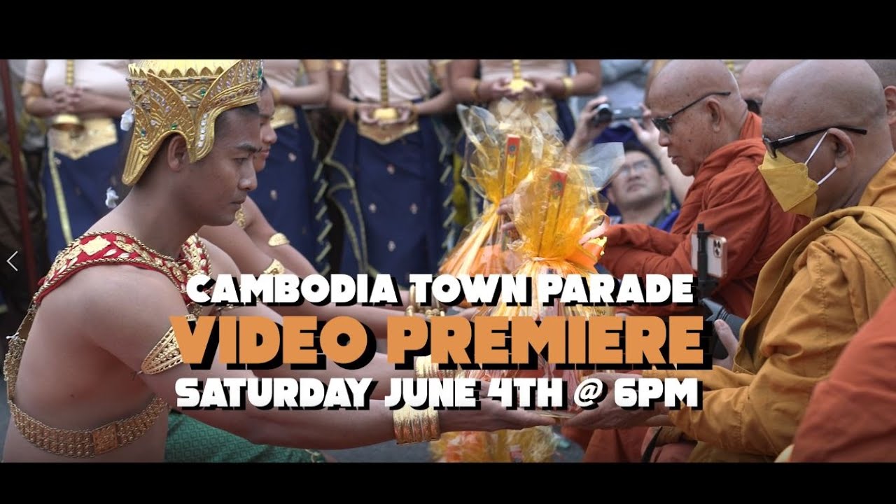 2022 Cambodia Town Parade and Culture Festival
