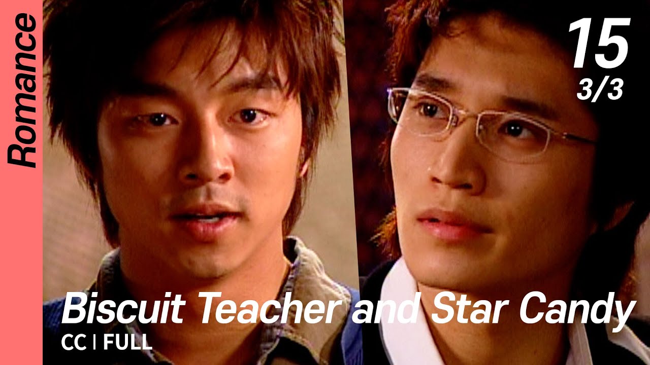 [CC/FULL] Biscuit Teacher and Star Candy EP15 (3/3) | 건빵선생과별사탕