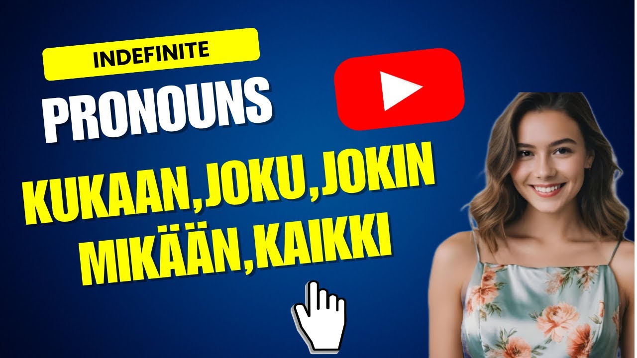 Learn Finnish Grammar :  Indefinite Pronouns | Ep&auml;m&auml;&auml;r&auml;iset pronominit