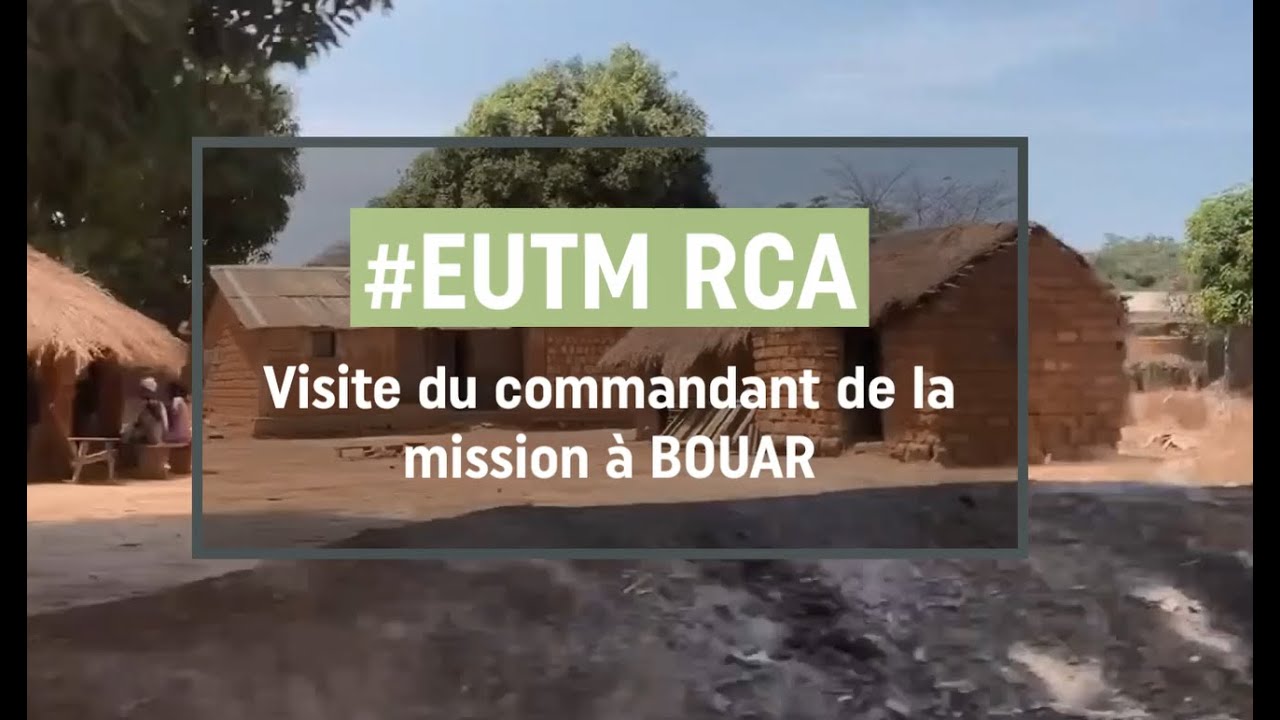 Déplacement du commandant de l'EUTM RCA à BOUAR