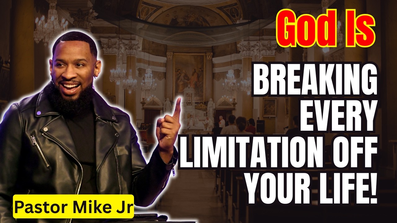 Pastor Mike Jr 2026 - God Is Breaking Every Limitation Off Your Life!