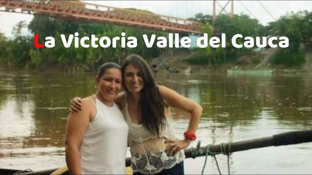 LA VICTORIA Y LA UNIÓN VALLE 