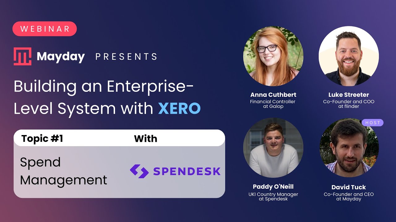 Scale your Spending Process | Building an Enterprise-Level System with Xero