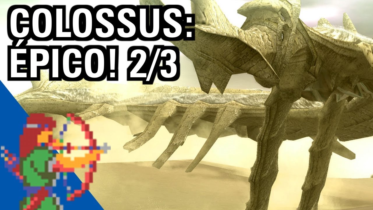 Shadow Of The Colossus: batalha &eacute;pica 2/3 - Eric Fraga