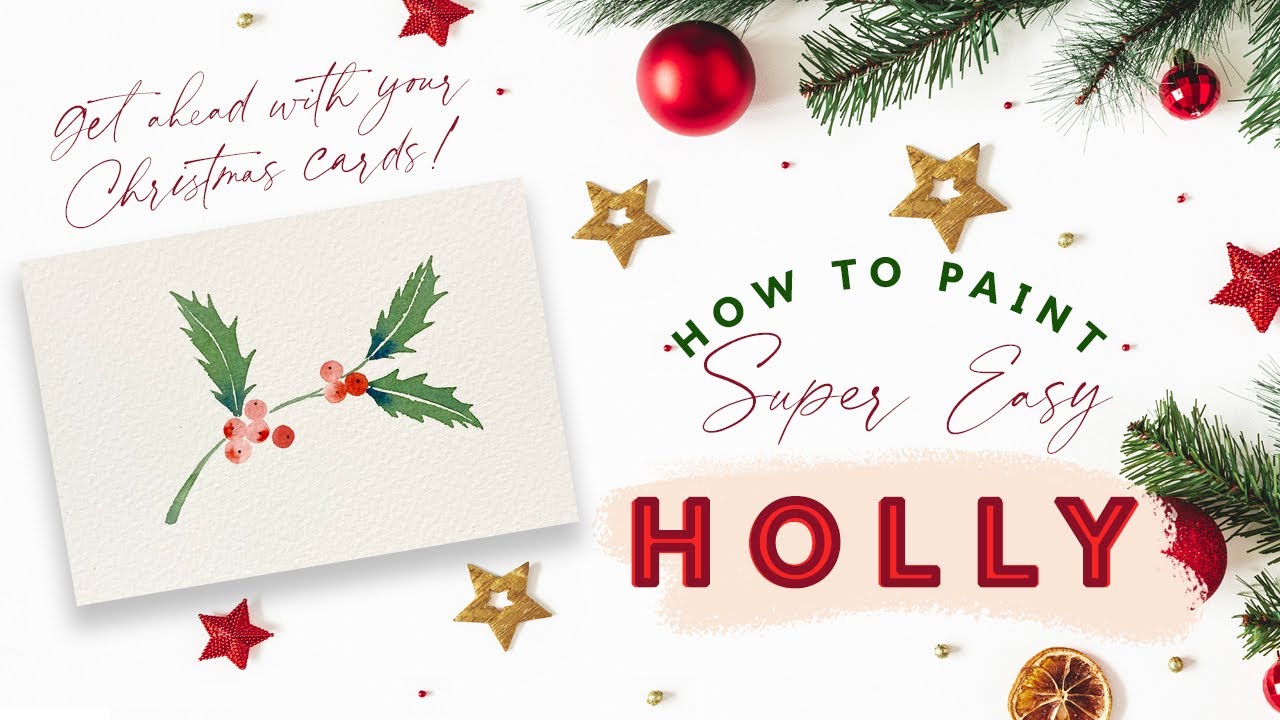 How to Paint Super Simple Watercolour Holly