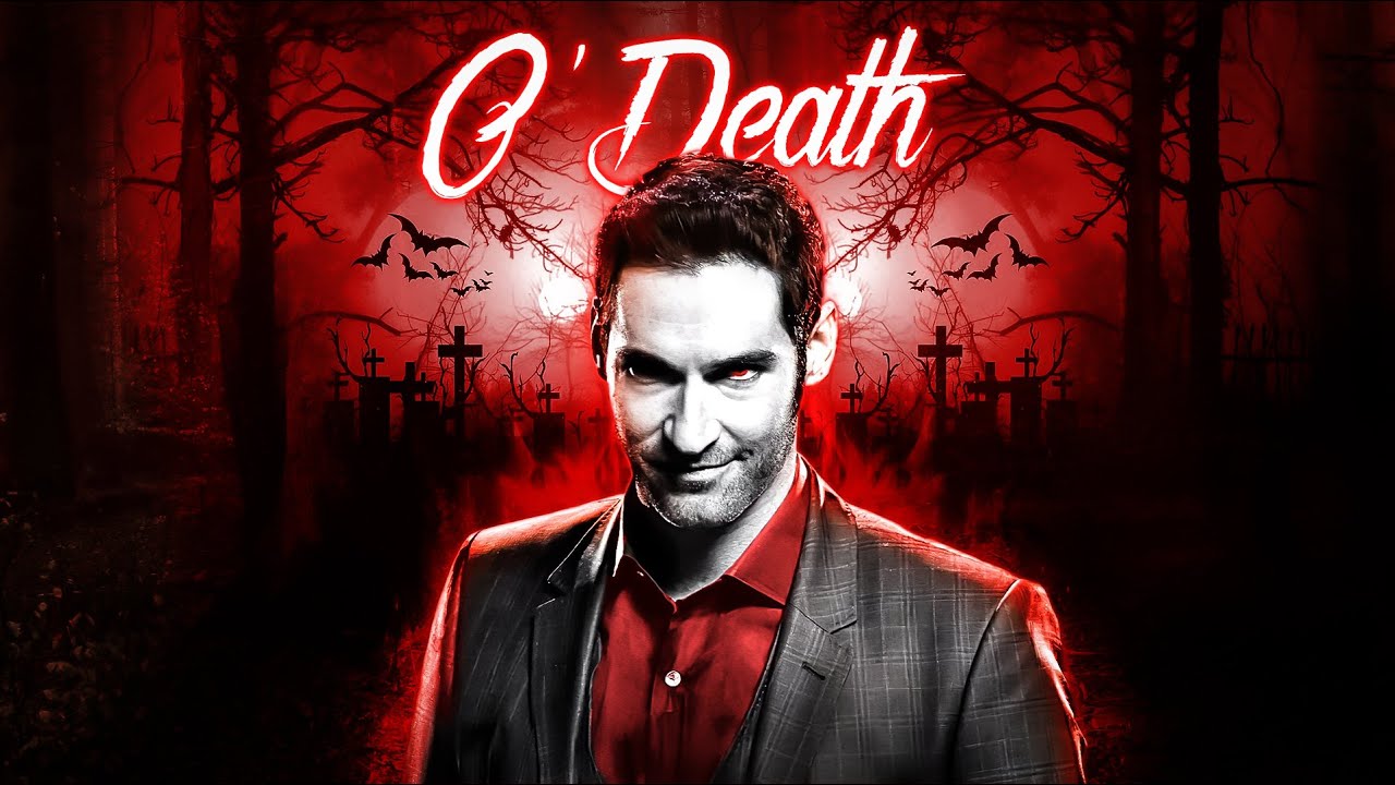 Lucifer | O' Death