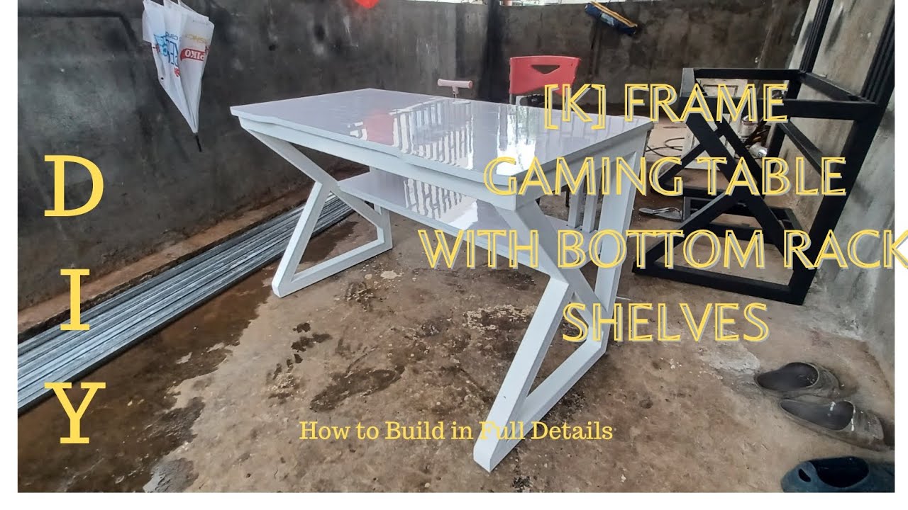 [K] FRAME GAMING TABLE fully welded frame with bottom rack shelves (how to build) 100% heavy duty :)