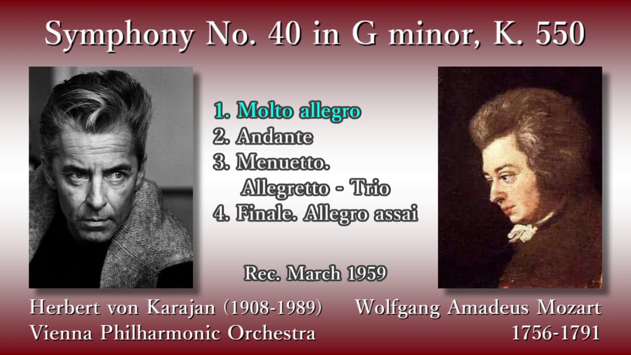 Mozart: Symphony No. 40, Karajan & VPO (1959) モーツァルト 交響曲第40番 カラヤン