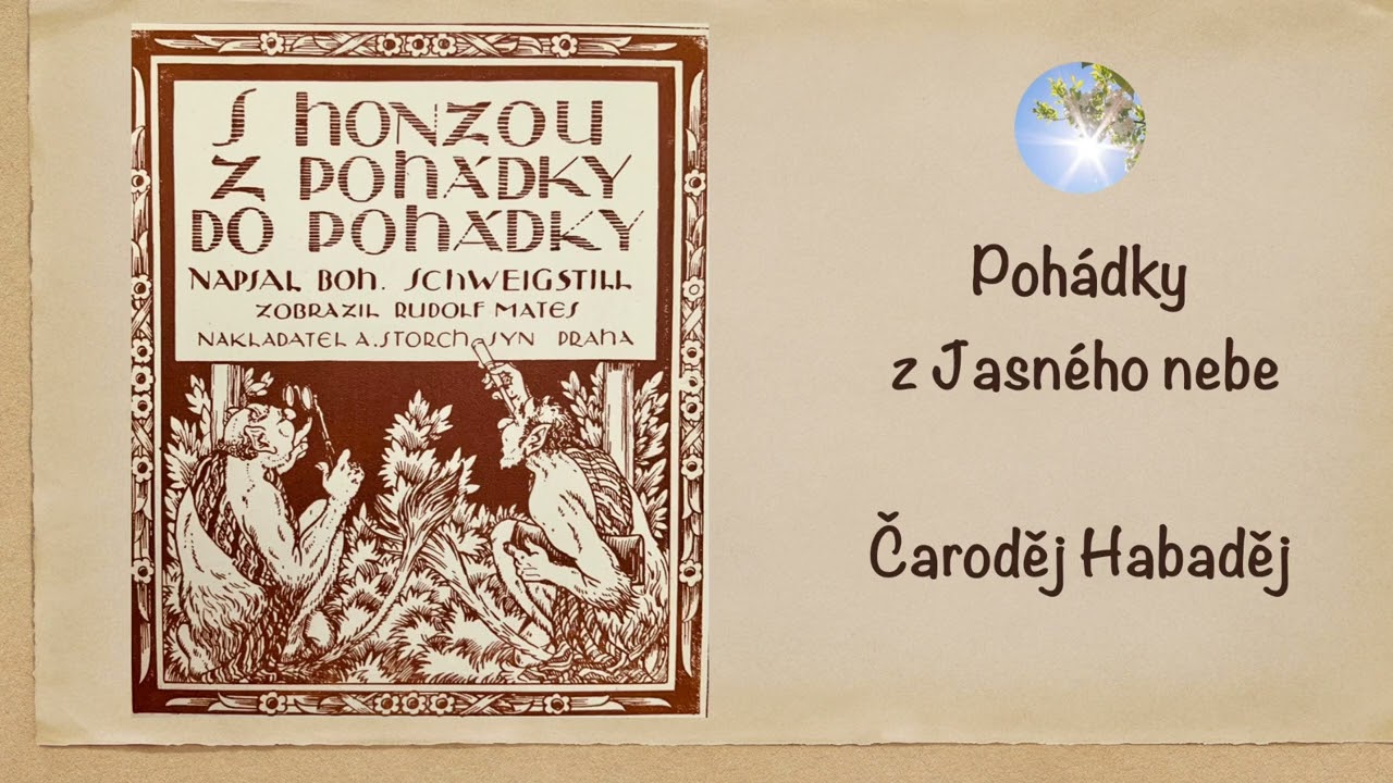 Pohádky z Jasného nebe - S Honzou z pohádky do pohádky 7 - Čaroděj Habaděj