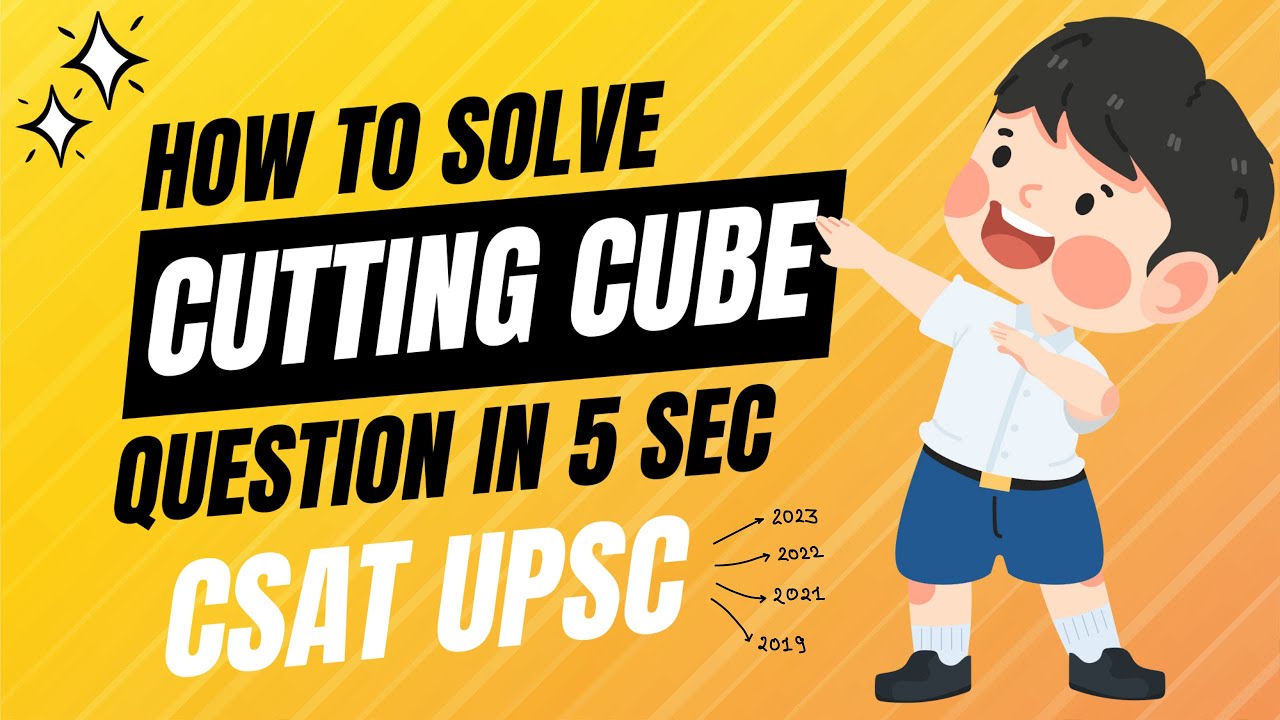 Don't miss this Trick of Cutting Cubes | CSAT Series Part-1 #upsc