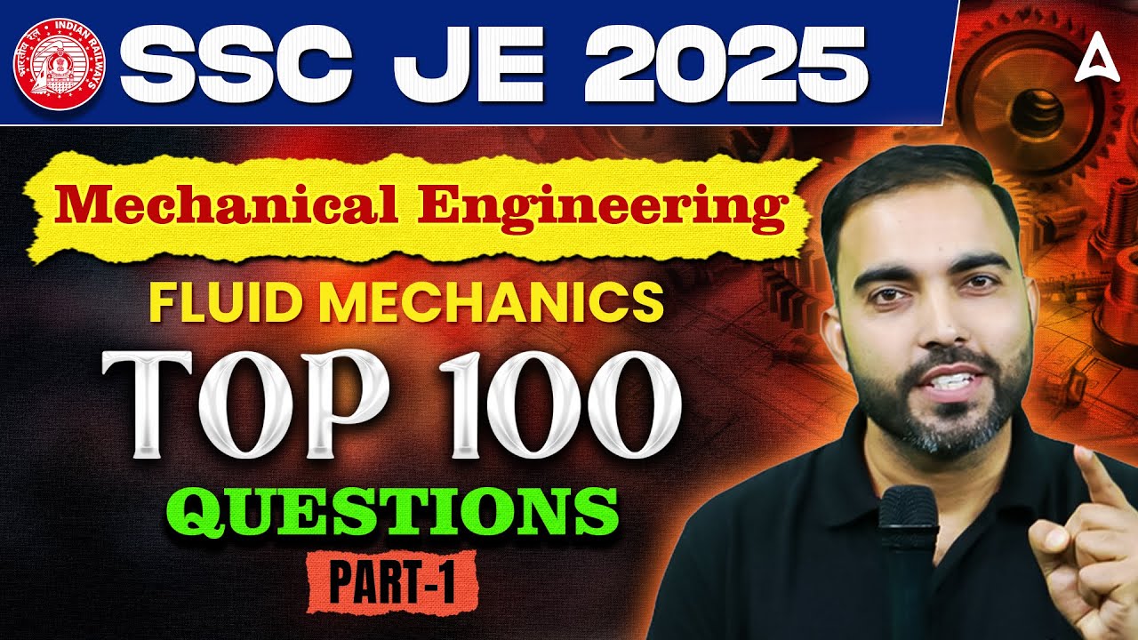 SSC JE 2025 | Fluid Mechanics Top 100 Questions (Part-1) | Mechanical Engineering by RK Sir