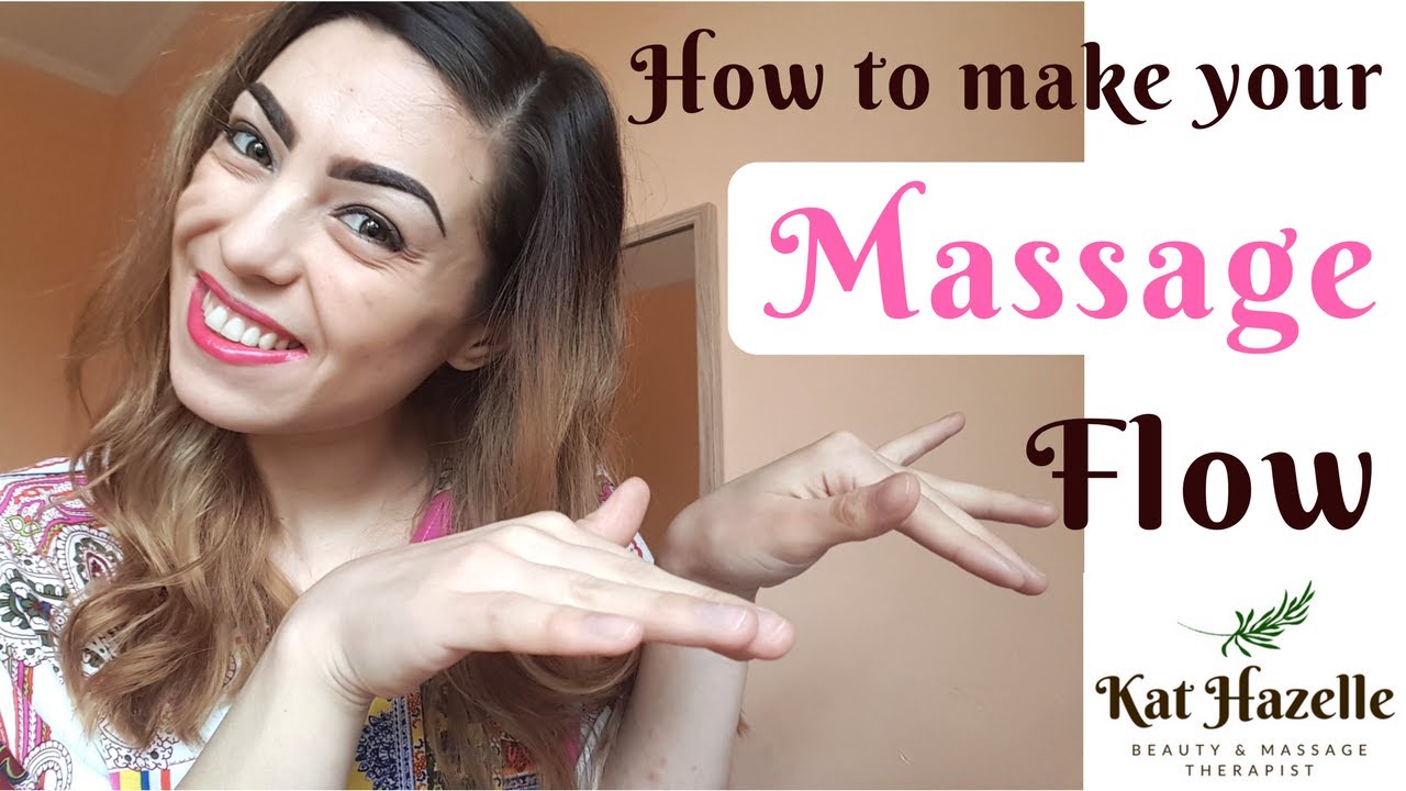 10 Ways to Make Your Massage Flow
