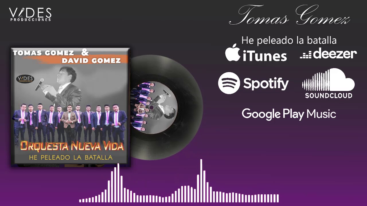 Tomas Gomez He peleado la batalla Album Completo