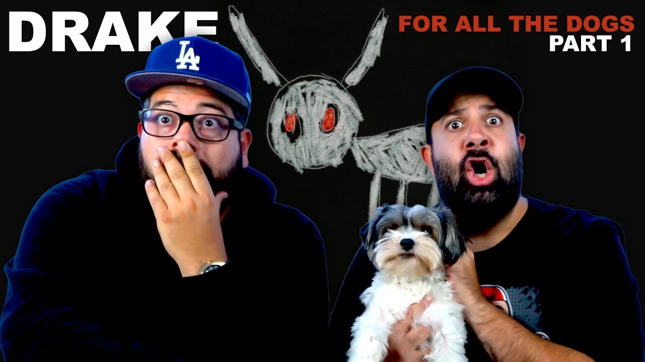 DRAKE: FOR ALL THE DOGS (ALBUM REACTION) Part 1