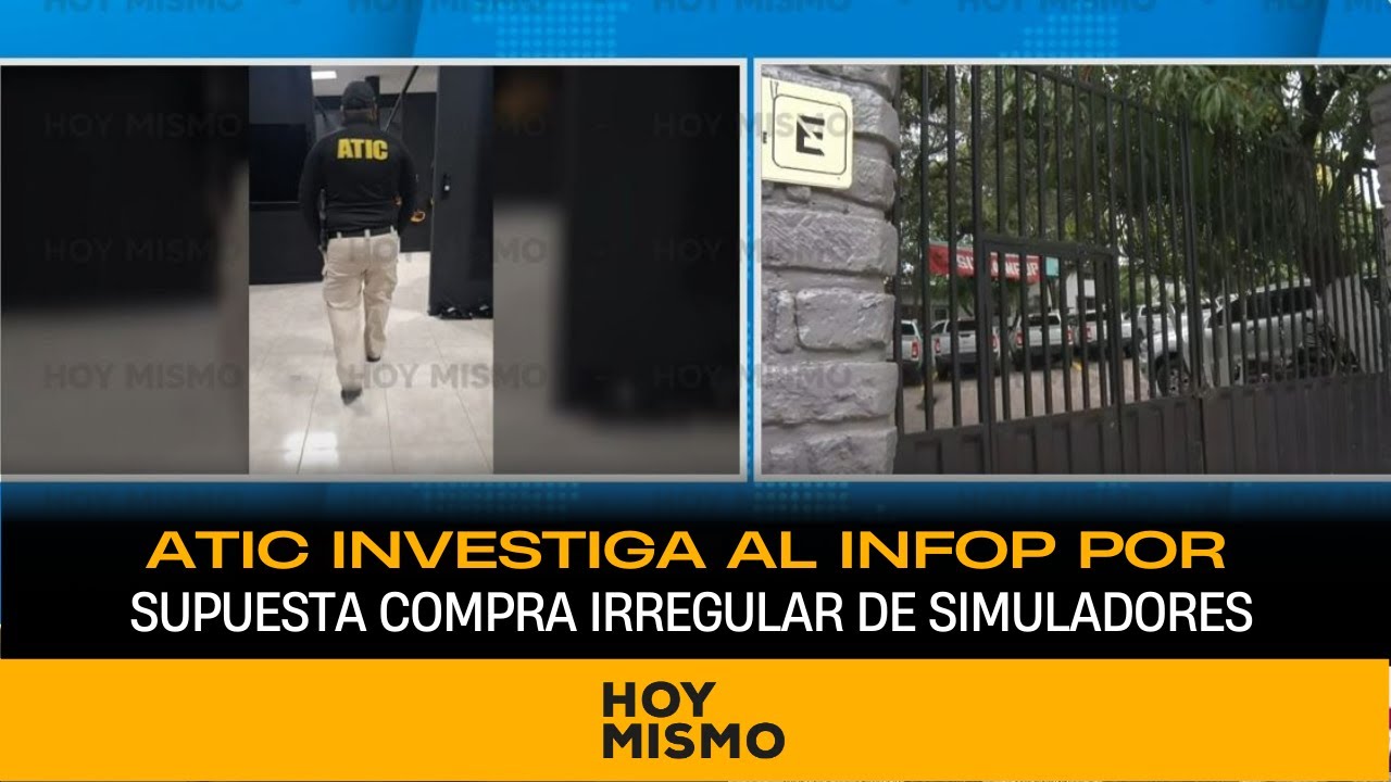 ATIC llega a las instalaciones del INFOP a investigar supuesta compra irregular de simuladores.