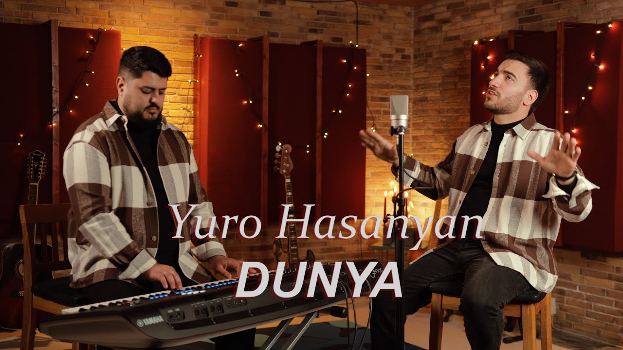 Yuro Hasanyan // DUNYA // New Video Clip 2025