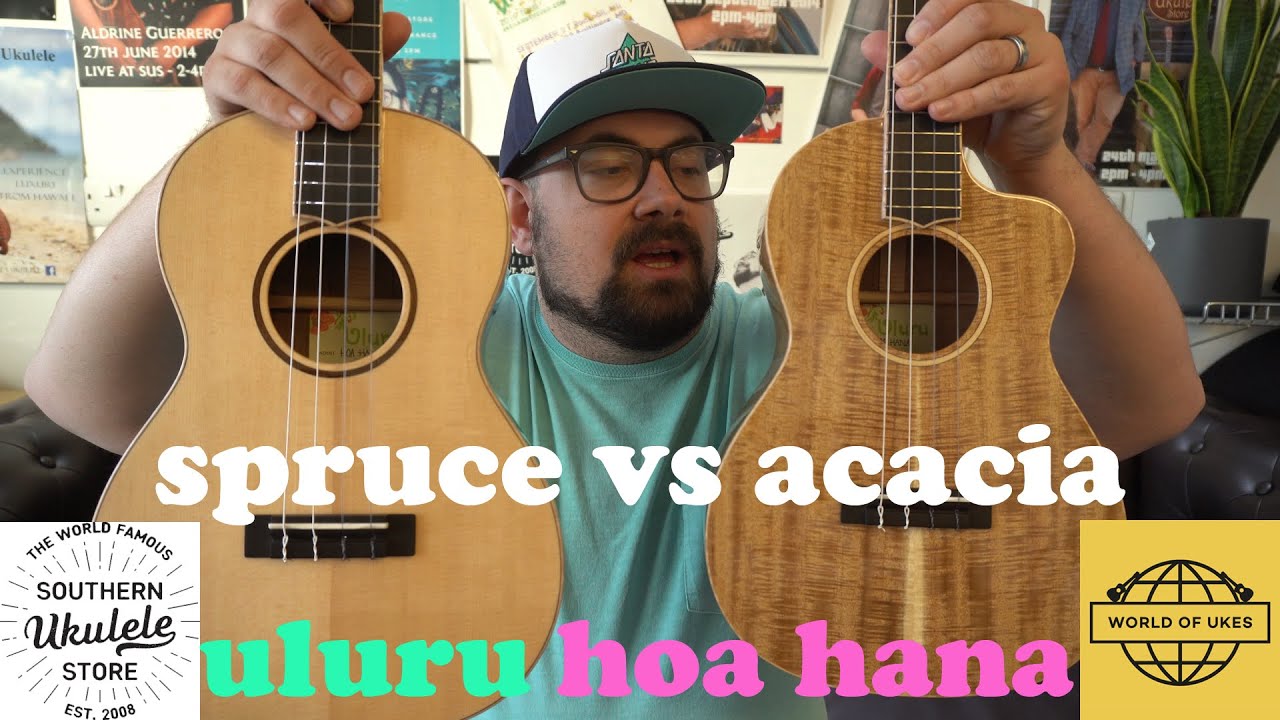 Uluru Hoa Hana Baritone Ukuleles - SPRUCE VS ACACIA