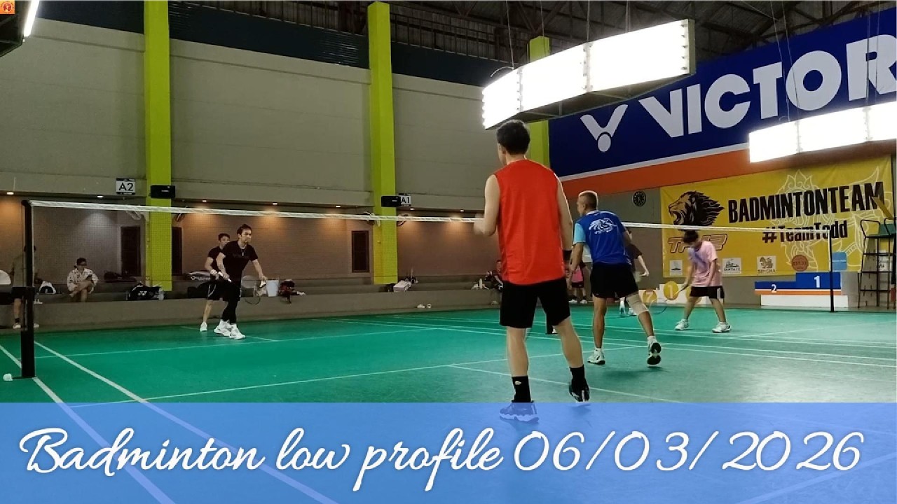 Badminton low profile 06/03/2026